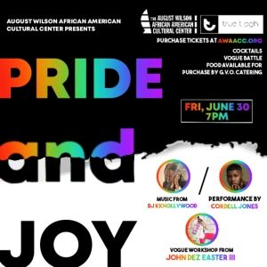 August Wilson African American Cultural Center Presents PRIDE & JOY: A Celebration…