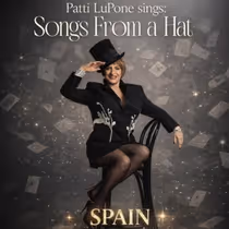 Patti LuPone traerá su legado a España con el estreno de SONGS FROM A HAT