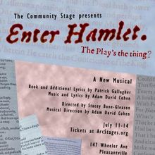 Arc Stages to Present ENTER HAMLET in July