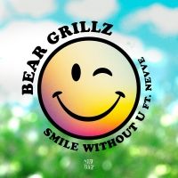 Bear Grillz Welcomes Releases New Single 'Smile Without U'