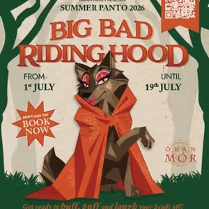 Oran Mor Announces Summer Panto 'Big Bad Riding Hood'