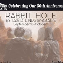 KNOW Theatre Opens 30th Season With RABBIT HOLE