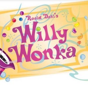 Christian Youth Theatre to Put on Ronald Dahl's WILLY WONKA