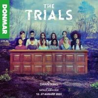 THE TRIALS Leads Our Top 10 London Shows For August