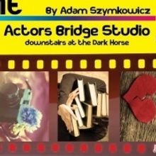 BWW Review: Rachel Agee's Noteworthy Directorial Debut with Actors Bridge's KODACHROM