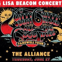 Nitty Gritty Dirt Band Brings ALL THE GOOD TIMES: THE FAREWELL TOUR To The Alliance, 