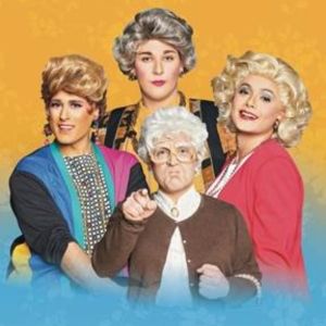 GOLDEN GIRLS: THE LAUGHS CONTINUE U.S. Tour Comes to Overture Center