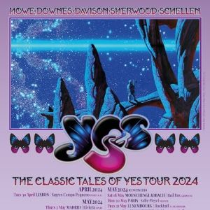 YES Announce European Dates For 'The Classic Tales Of YES' Tour 2024