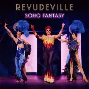Cast Set For SOHO FANTASY at Underbelly Boulevard Soho