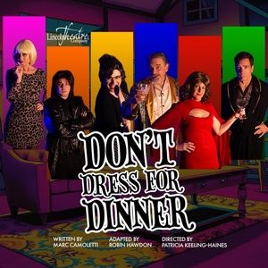 Review: DON'T DRESS FOR DINNER at Lincoln Theatre Company
