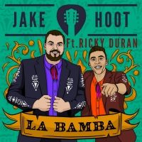 Jake Hoot Goes Back to His Roots With 'La Bamba'