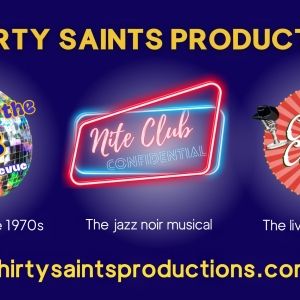 Thirty Saints Productions Announces Three Musicals Now Available For Licensing