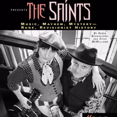 THE SAINTS by Dizzy Miss Lizzie's Roadside Revue to Play Rochester Fringe