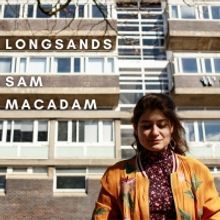 Sam MacAdam Releases New Single 'Longsands'