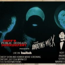 HOFF'S PUBLIC DOMAIN HORRORFEST Returns With THE AMAZING MR. X