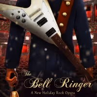 THE BELL RINGER Holiday Rock Opera is Coming To Moore Theatre in Seattle Featuring…