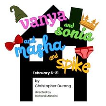 The MAC's Eastbound Theatre To Present Tony Award-Winning Comedy VANYA AND SONIA AN