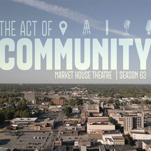 THE CRUCIBLE, FOOTLOOSE and More Set for Market House Theatre's 2026-27 Season