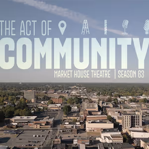 THE CRUCIBLE, FOOTLOOSE and More Set for Market House Theatre's 2026-27 Season