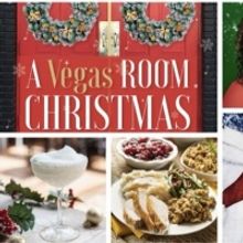 BWW Feature: A VEGAS ROOM CHRISTMAS celebrates the holidays at The Vegas Room