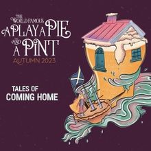 A Play, A Pie and A Pint Announce Autumn Season