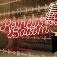 MA RAINEY'S BLACK BOTTOM to be Presented by Threshold Repertory And South Of Broadway