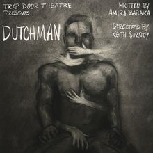 DUTCHMAN by Amiri Baraka to Open at Trap Door Theatre Next Week