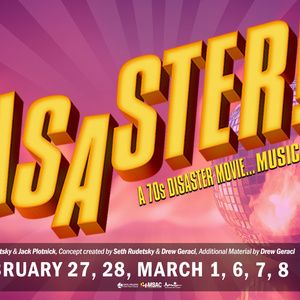 Milburn Stone Theatre to Present '70s Musical Comedy DISASTER! This Winter
