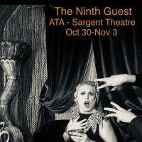 THE NINTH GUEST Comes to The Sargent Theatre