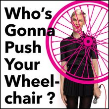 WHO'S GONNA PUSH YOUR WHEELCHAIR? to Play Toronto's Sweet Action Theatre