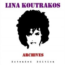 BWW CD Review: Lina Koutrakos ARCHIVES - An Essential Evolution in Entertainment