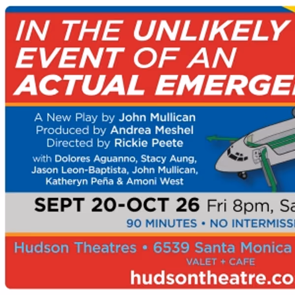 IN THE UNLIKELY EVENT OF AN ACTUAL EMERGENCY Comes to the Hudson Guild Theatre Photo