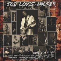 Blues Veteran Joe Louis Walker Announces New Album