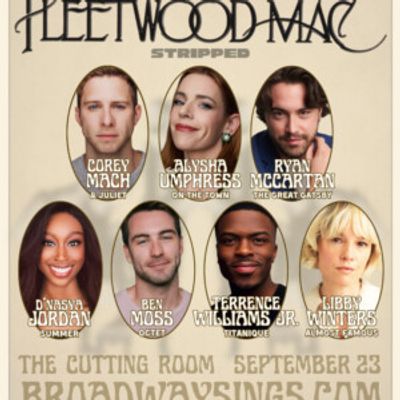 BROADWAY SINGS FLEETWOOD MAC to Feature Ryan McCartan, Corey Mach, Alysha Umphress