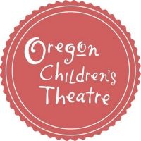 Oregon Children's Theatre Announces A SEASON REIMAGINED