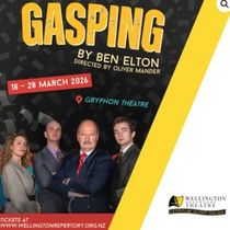 Review: GASPING BY BEN ELTON at Wellington Repertory