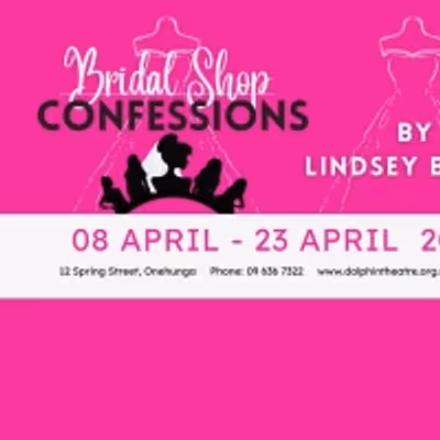 BWW Review: BRIDAL SHOP CONFESSIONS at Dolphin Theatre, Onehunga, Auckland