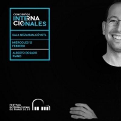Inicia la edici&oacute;n 2020 del FESTIVAL INTERNACIONAL DE PIANO UNAM