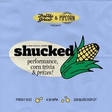 SHUCKED Cast Will Perform at a Pop Up Event This Evening