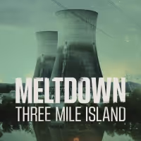 VIDEO: Netflix Releases MELTDOWN: THREE MILE ISLAND Series Trailer