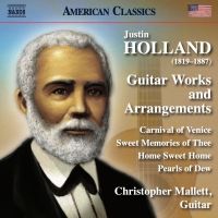Christopher Mallett to Release The First Major Recording of Justin Holland's Music