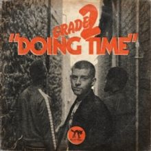 UK Punks Grade 2 Share New Single 'Doing Time'