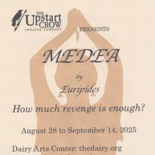 MEDEA to Open at The Upstart Crow Theatre Company