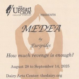 MEDEA to Open at The Upstart Crow Theatre Company