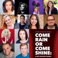COME RAIN OR COME SHINE: A JUDY GARLAND CABARET Comes to Mary's Attic