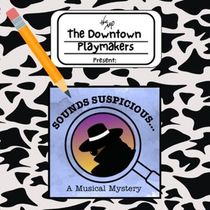 Review: SOUNDS SUSPICIOUS....A MUSICAL MYSTERY at Arkansas Repertory Theatre in Little Rock
