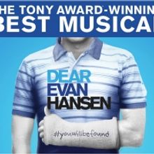 DEAR EVAN HANSEN at Bass Performance Hall Announces Digital Lottery