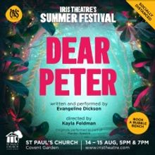 Guest Blog: Evangeline Dickson On DEAR PETER at The Actors Church