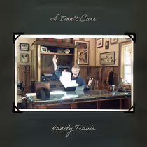 Randy Travis Releases Co-Penned Song I DON'T CARE