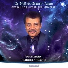 Dr. Neil DeGrasse Tyson To Return To Hershey Theatre In March With COSMIC COLLISIONS